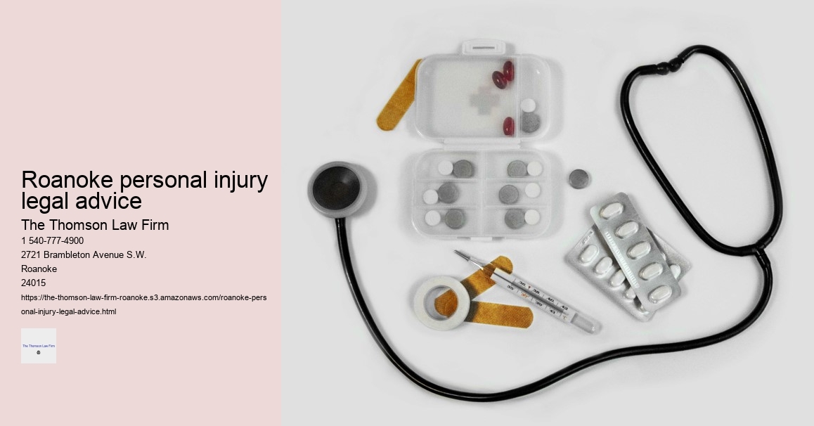 Roanoke personal injury legal advice