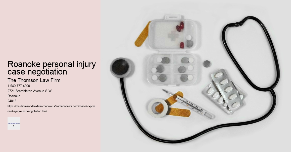 Roanoke personal injury case negotiation