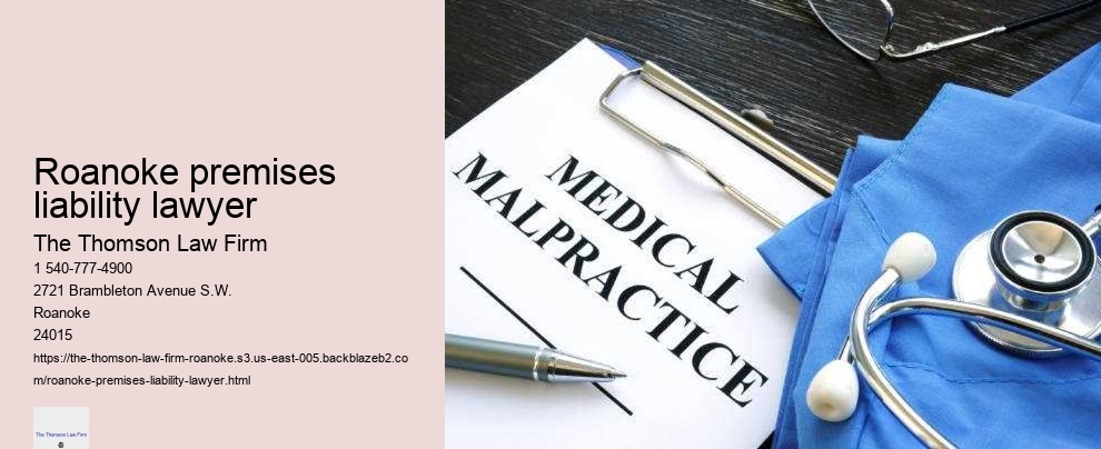 Roanoke premises liability lawyer