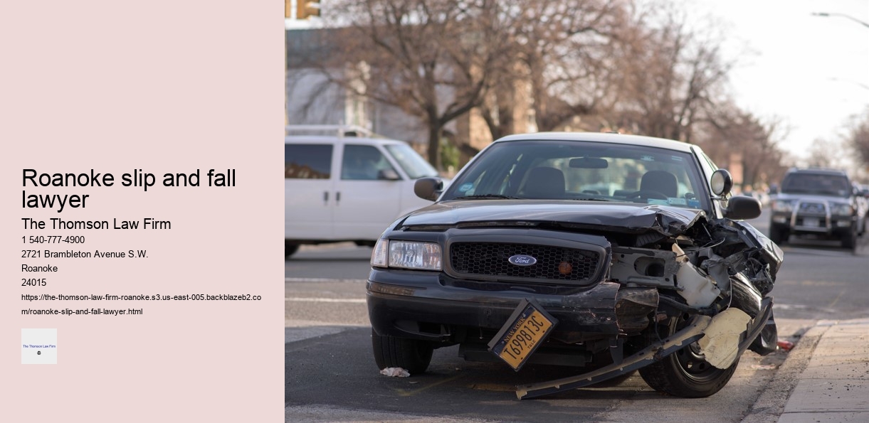 Roanoke slip and fall lawyer
